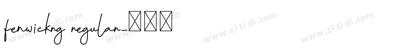 fenwickrg regular字体转换